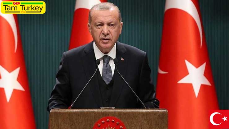 رئیس جمهور اردوغان تصمیمات جلسه کابینه را اعلام کرد!